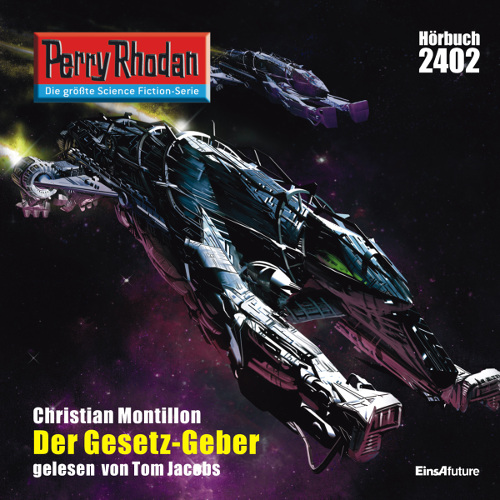 Perry Rhodan Nr. 2402: Der GESETZ-Geber (Hörbuch-Download)