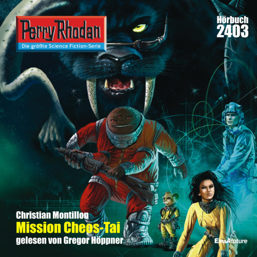 Perry Rhodan Nr. 2403: Mission CHEOS-TAI (Hörbuch-Download)