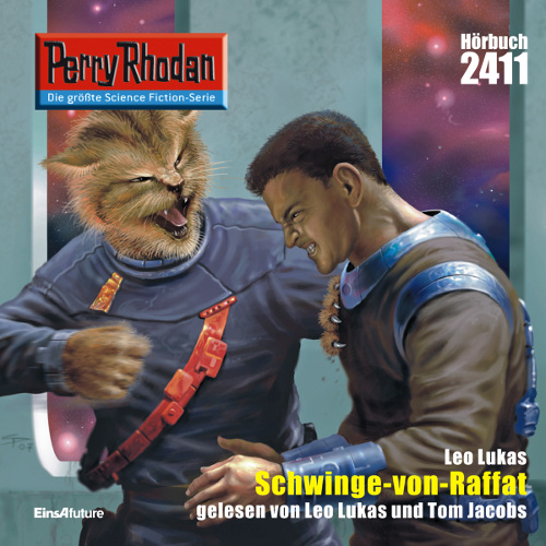 Perry Rhodan Nr. 2411: Schwinge-von-Raffat (Hörbuch-Download)