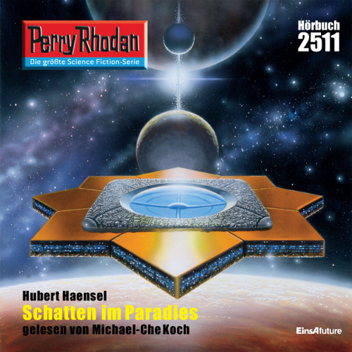 Perry Rhodan Nr. 2511: Schatten im Paradies (Hörbuch-Download)