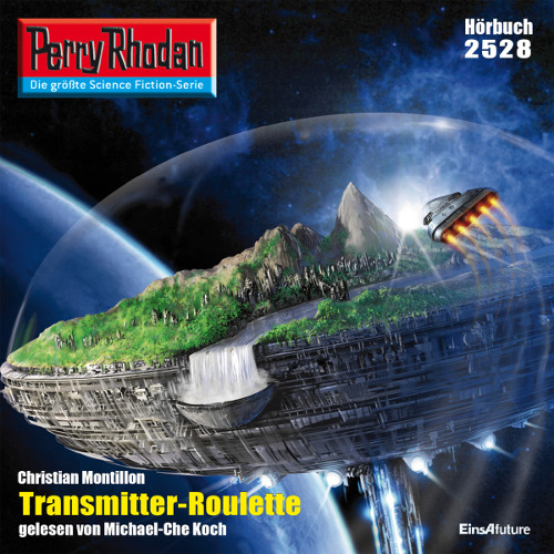 Perry Rhodan Nr. 2528: Transmitter-Roulette (Hörbuch-Download)