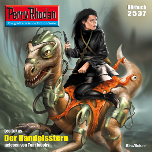 Perry Rhodan Nr. 2537: Der Handelsstern (Hörbuch-Download)