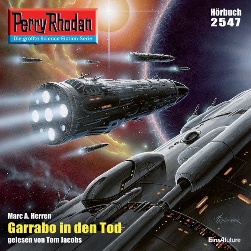 Perry Rhodan Nr. 2547: Garrabo in den Tod (Hörbuch-Download)