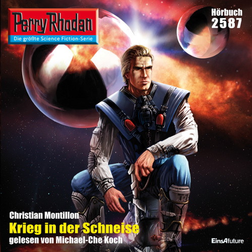 Perry Rhodan Nr. 2587: Krieg in der Schneise (Hörbuch-Download)