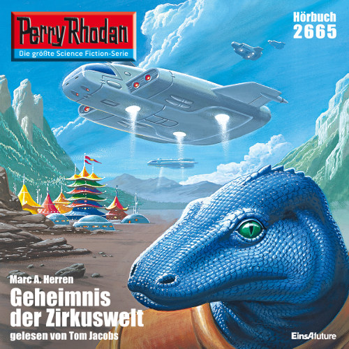 Perry Rhodan Nr. 2665: Geheimnis der Zirkuswelt (Hörbuch-Download)