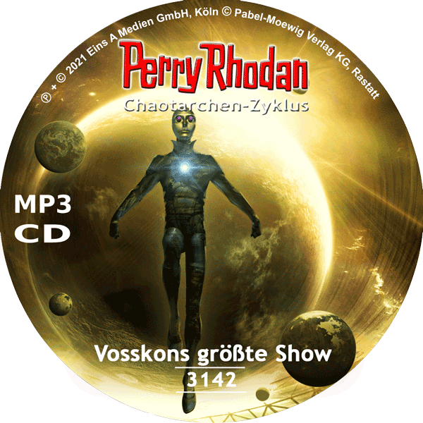 Perry Rhodan Nr. 3142: Vosskons größte Show (MP3-CD)