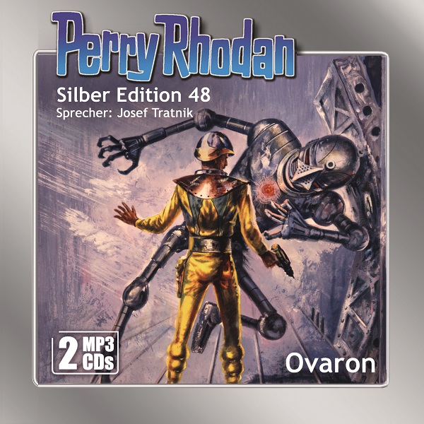 Perry Rhodan Silber Edition 48: Ovaron (2 MP3-CDs)