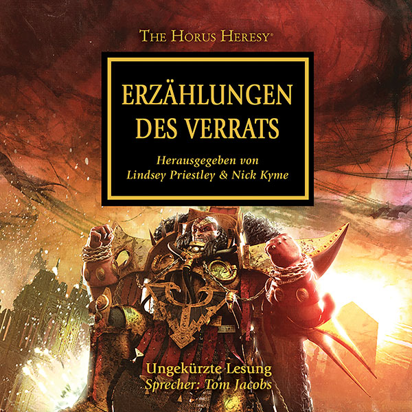 The Horus Heresy 10: Erzählungen des Verrats (Hörbuch-Download)