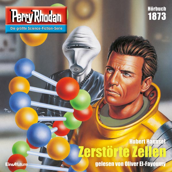 Perry Rhodan Nr. 1873: Zerstörte Zellen (Hörbuch-Download)