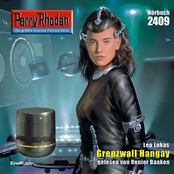 Perry Rhodan Nr. 2409: Grenzwall Hangay (Hörbuch-Download)