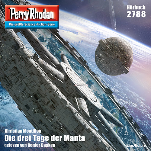 Perry Rhodan Nr. 2788: Die drei Tage der Manta (Hörbuch-Download)