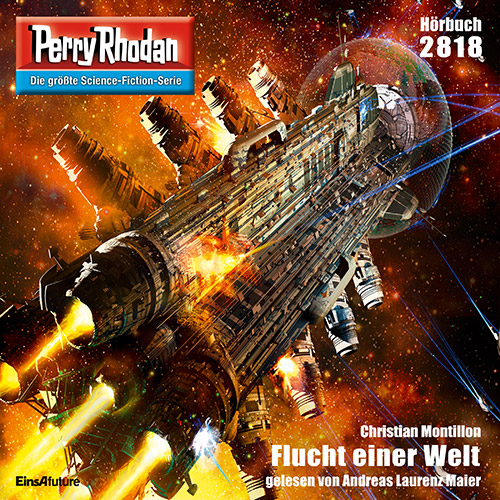 Perry Rhodan Nr. 2818: Flucht einer Welt (Hörbuch-Download)
