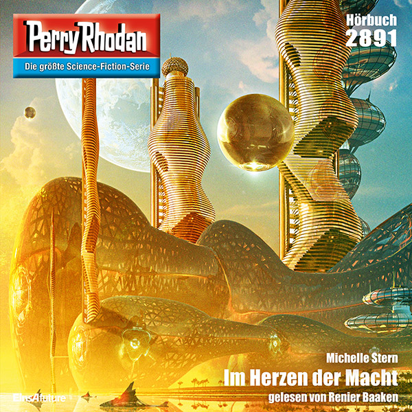 Perry Rhodan Nr. 2891: Im Herzen der Macht (Hörbuch-Download)