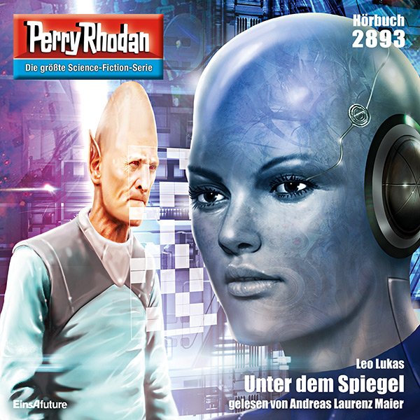 Perry Rhodan Nr. 2893: Unter dem Spiegel (Hörbuch-Download)