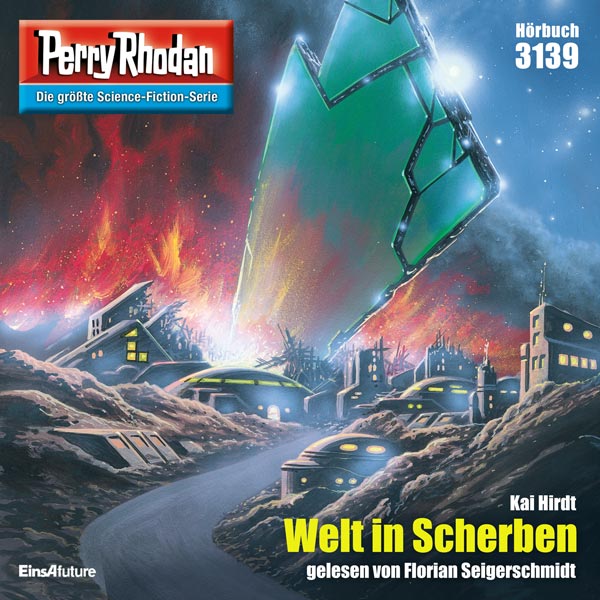 Perry Rhodan Nr. 3139: Welt in Scherben (Hörbuch-Download)
