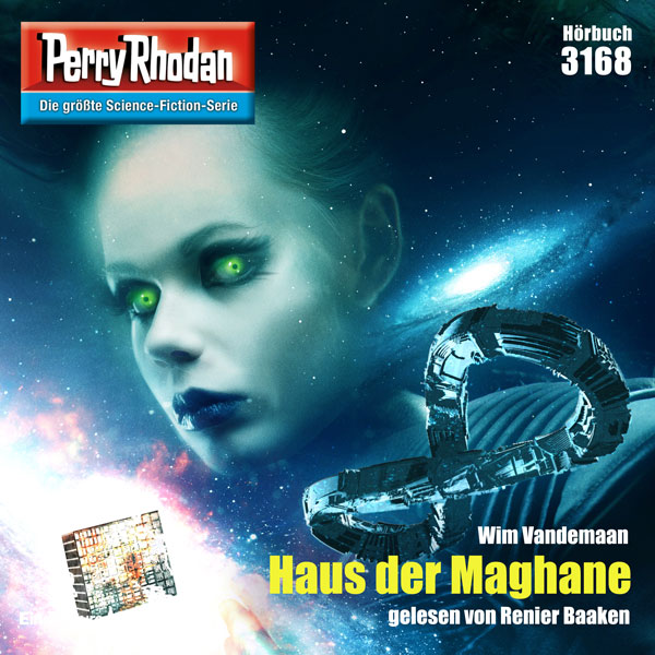 Perry Rhodan Nr. 3168: Haus der Maghane (Hörbuch-Download)