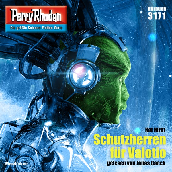 Perry Rhodan Nr. 3171: Schutzherren für Valotio (Hörbuch-Download)