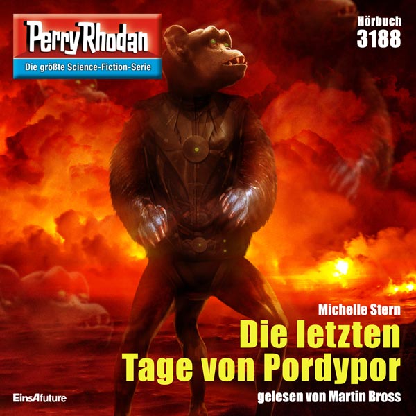 Perry Rhodan Nr. 3188: Die letzten Tage von Pordypor (Hörbuch-Download)