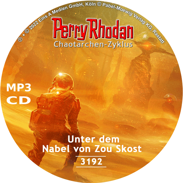 Perry Rhodan Nr. 3192: Unter dem Nabel von Zou Skost (MP3-CD)