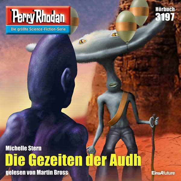 Perry Rhodan Nr. 3197: Die Gezeiten der Audh (Hörbuch-Download)