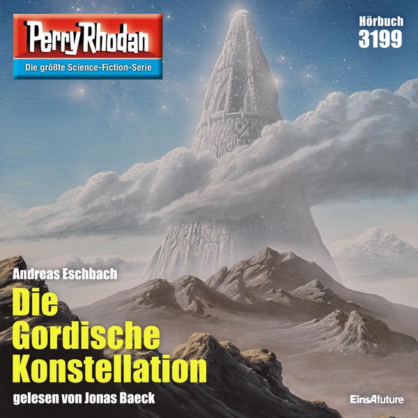 Perry Rhodan Nr. 3199: Die Gordische Konstellation (Hörbuch-Download)