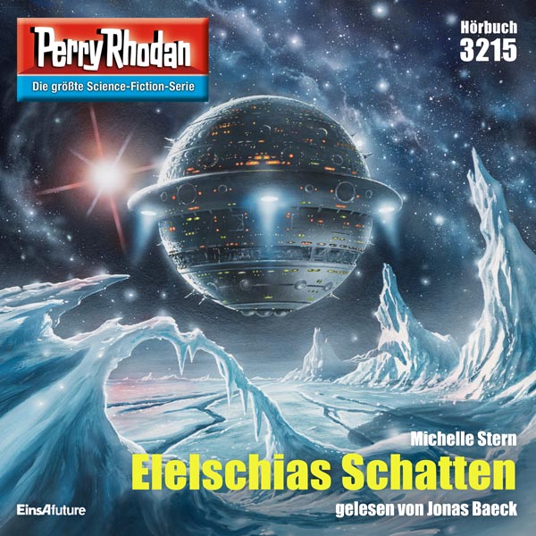 Perry Rhodan Nr. 3215: Elelschias Schatten (Hörbuch-Download)
