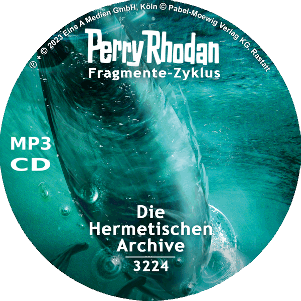 Perry Rhodan Nr. 3224: Die Hermetischen Archive (MP3-CD)