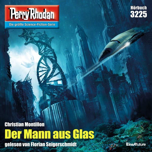 Perry Rhodan Nr. 3225: Der Mann aus Glas (Hörbuch-Download)