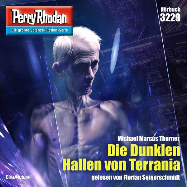 Perry Rhodan Nr. 3229: Die Dunklen Hallen von Terrania (Hörbuch-Download)
