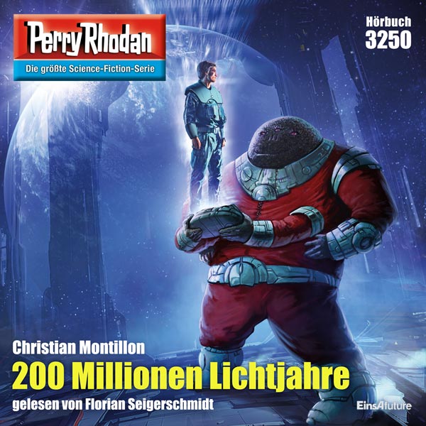 Perry Rhodan Nr. 3250: 200 Millionen Lichtjahre (Hörbuch-Download)