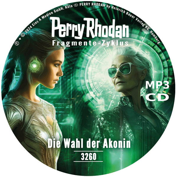 Perry Rhodan Nr. 3260: Die Wahl der Akonin (MP3-CD)
