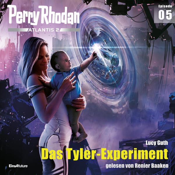 Perry Rhodan Atlantis 2 Episode 05: Das Tyler-Experiment (Hörbuch-Download)
