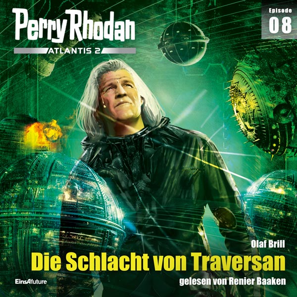 Perry Rhodan Atlantis 2 Episode 08: Die Schlacht von Traversan (Hörbuch-Download)