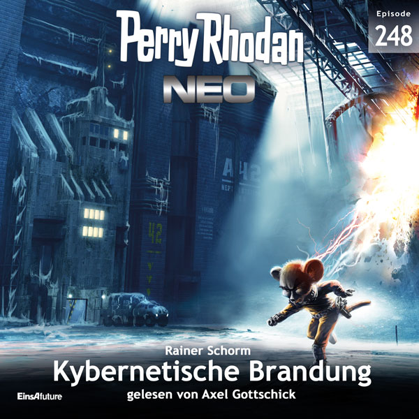 Perry Rhodan Neo Nr. 248: Kybernetische Brandung (Hörbuch-Download)