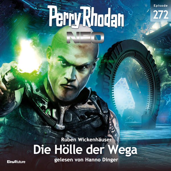 Perry Rhodan Neo Nr. 272: Die Hölle der Wega (Hörbuch-Download)
