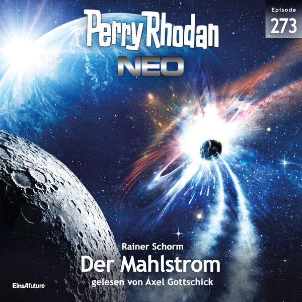 Perry Rhodan Neo Nr. 273: Der Mahlstrom (Hörbuch-Download)
