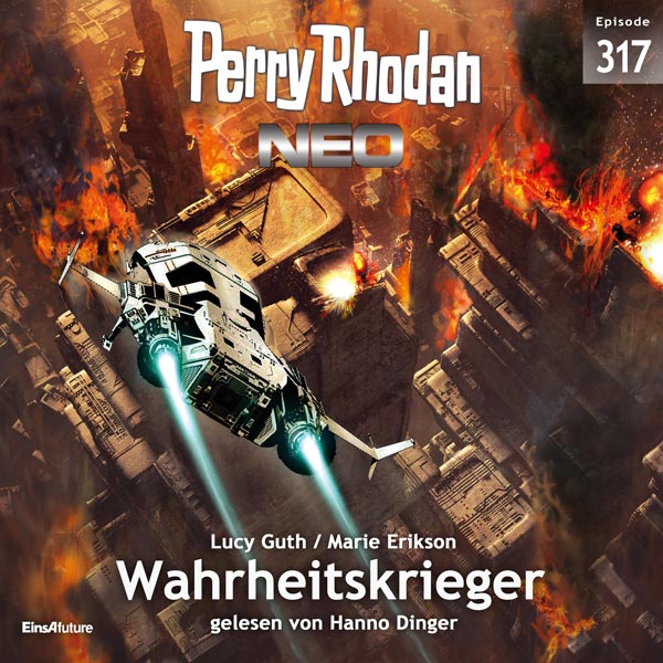 Perry Rhodan Neo Nr. 317: Wahrheitskrieger (Hörbuch-Download)