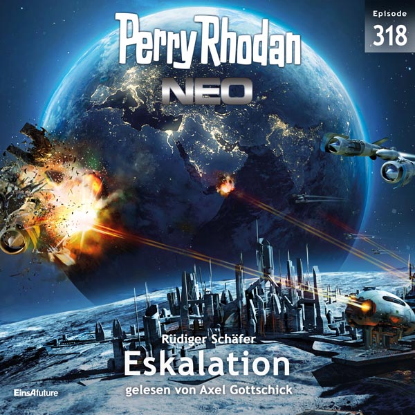 Perry Rhodan Neo Nr. 318: Eskalation (Hörbuch-Download)