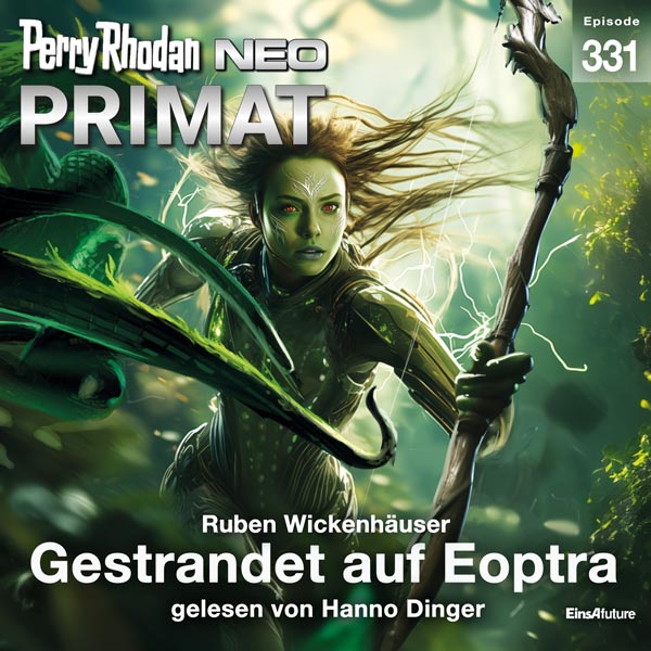 Perry Rhodan Neo Nr. 331: Gestrandet auf Eoptra (Hörbuch-Download)