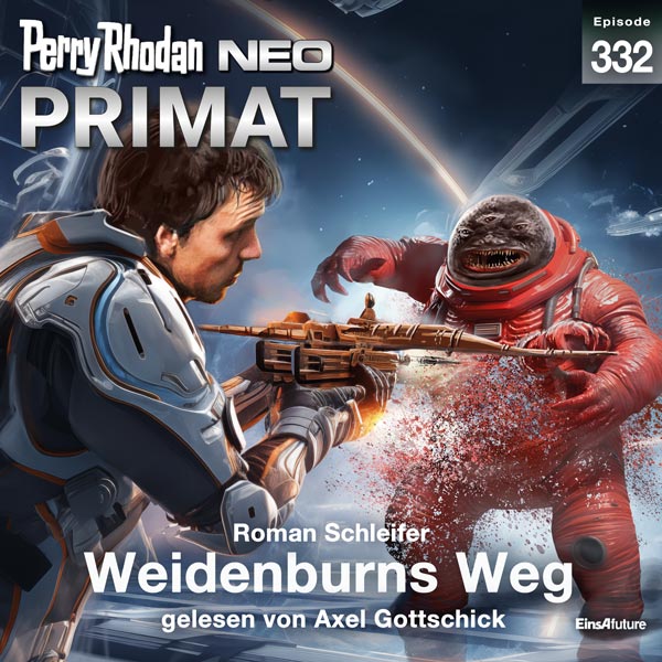 Perry Rhodan Neo Nr. 332: Weidenburns Weg (Hörbuch-Download)
