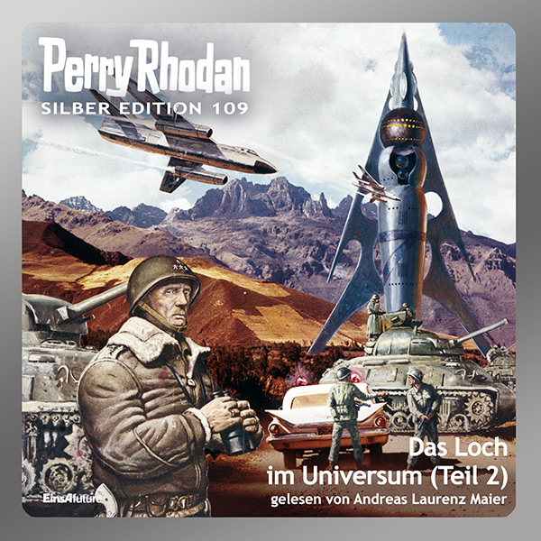 Perry Rhodan Silber Edition 109: Das Loch im Universum (Teil 2) (Hörbuch-Download)