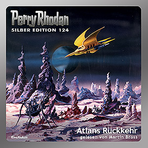 Perry Rhodan Silber Edition 124: Atlans Rückkehr (Komplett-Download) 