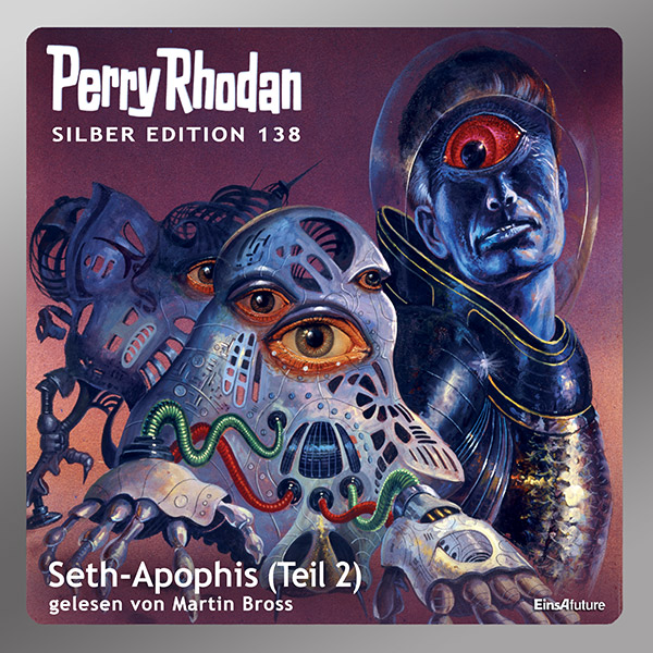 Perry Rhodan Silber Edition 138: Seth-Apophis (Teil 2) (Download)