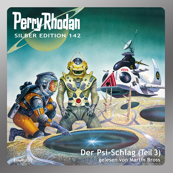 Perry Rhodan Silber Edition 142: Der Psi-Schlag (Teil 3) (Hörbuch-Download)
