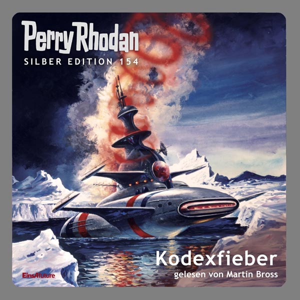 Perry Rhodan Silber Edition 154: Kodexfieber (Hörbuch-Komplett-Download)