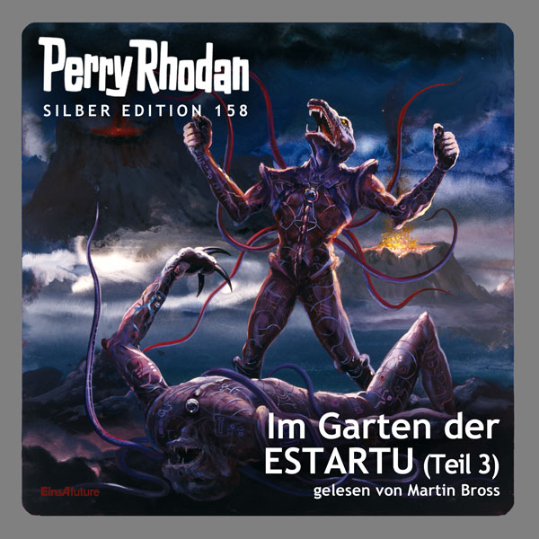 Perry Rhodan Silber Edition 158: Im Garten der ESTARTU (Teil 3) (Hörbuch-Download)