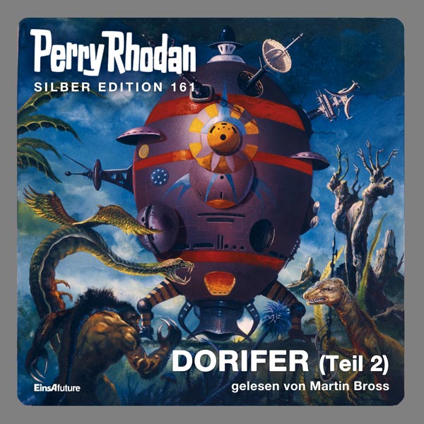 Perry Rhodan Silber Edition 161: DORIFER (Teil 2) (Hörbuch-Download)