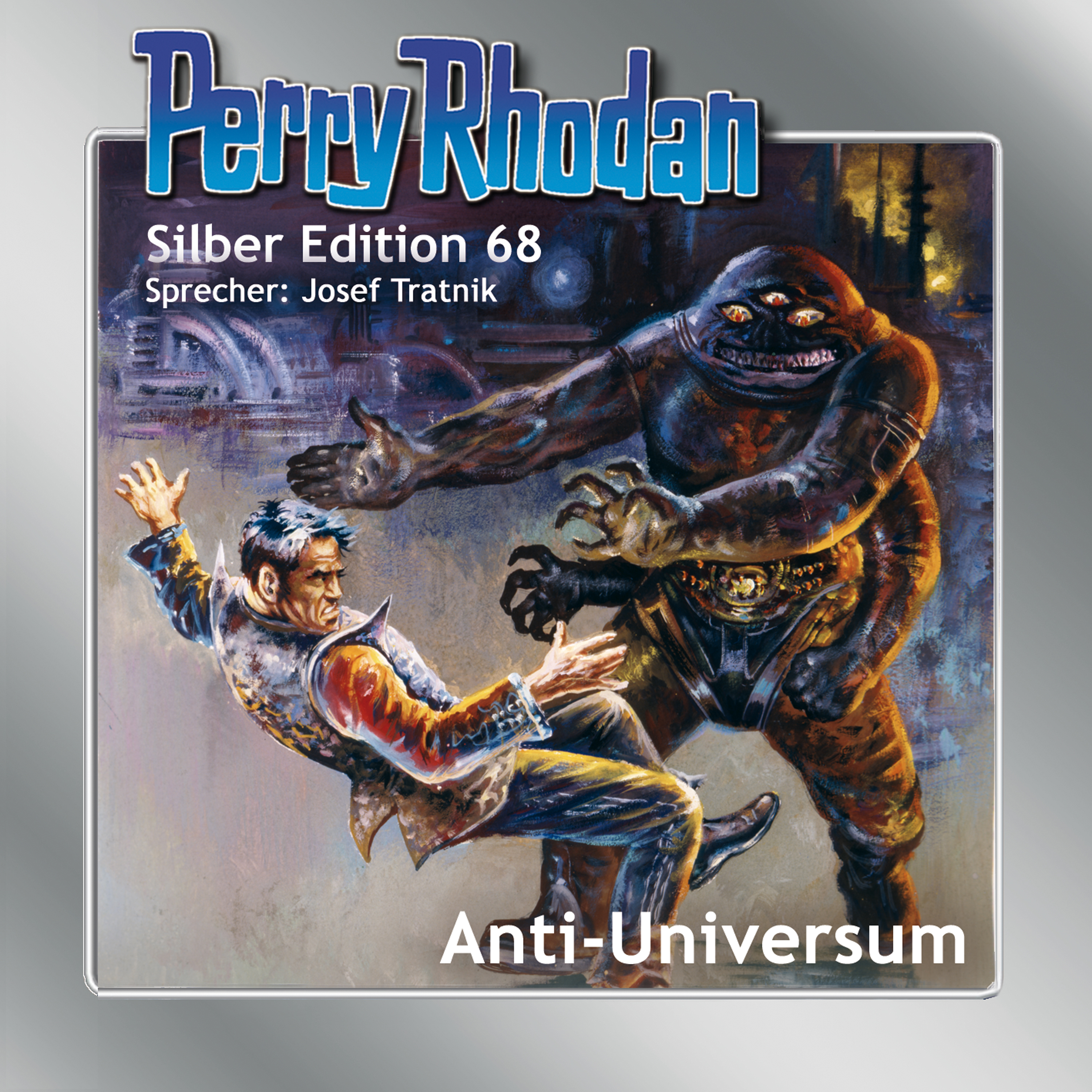 Perry Rhodan Silber Edition 68: Anti-Universum (Hörbuch-Download)