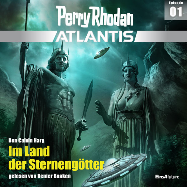 Perry Rhodan Atlantis 01: Im Land der Sternengötter (Hörbuch-Download)