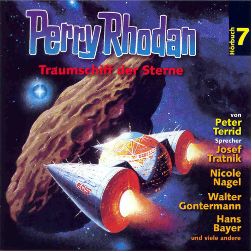 Perry Rhodan Hörspiel 07 - Traumschiff der Sterne